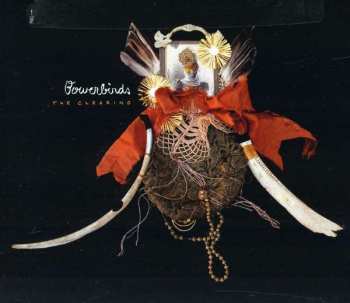 CD Bowerbirds: The Clearing 230610
