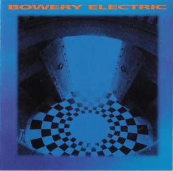 Album Bowery Electric: Bowery Electric
