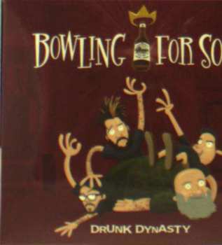Bowling For Soup: Drunk Dynasty