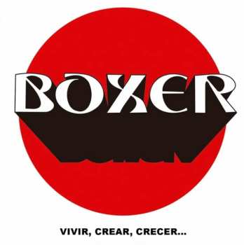 CD Boxer: Vivir, Crear, Crecer...