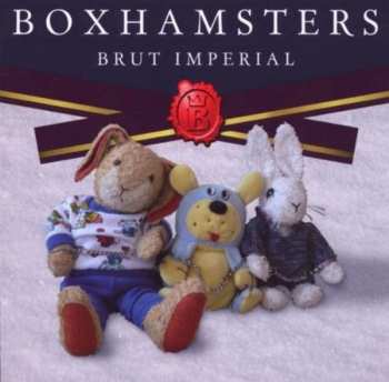 Album Boxhamsters: Brut Imperial