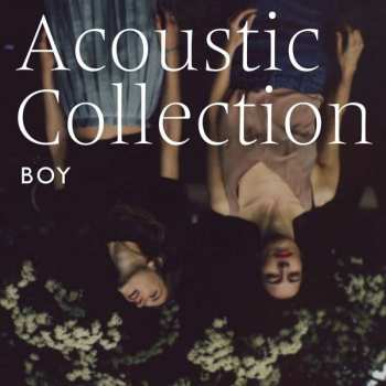 Album BOY: Acoustic Collection