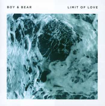 CD Boy & Bear: Limit Of Love