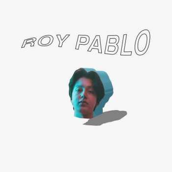 Album Boy Pablo: Roy Pablo
