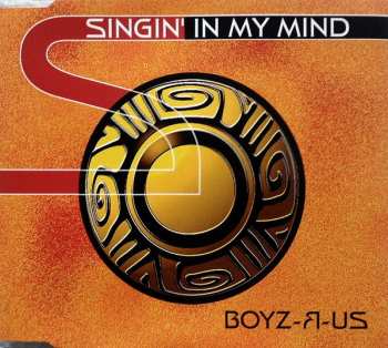 Album Boys-R-Us: Singin' In My Mind