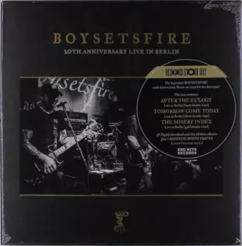 Boysetsfire: 20th Anniversary Live In Berlin