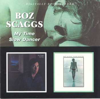 Album Boz Scaggs: My Time / Slow Dancer