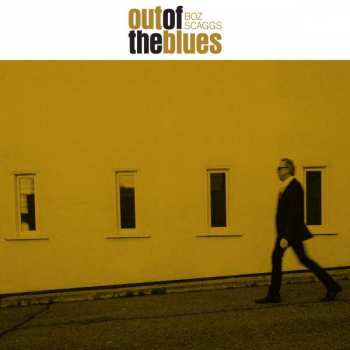 Album Boz Scaggs: Out Of The Blues