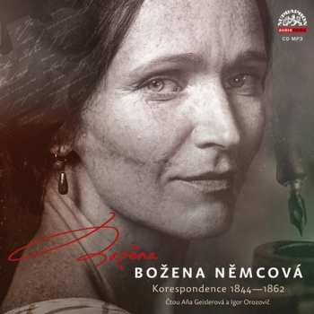 Album Geislerová Aňa: BOŽENA / Božena Němcová - Koresponden