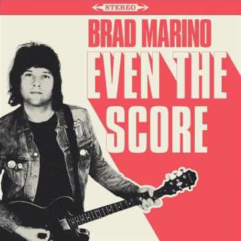 Album Brad Marino: Even The Score
