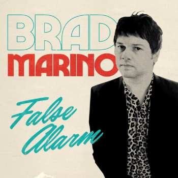 Album Brad Marino: False Alarm