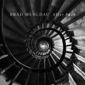 Album Brad Mehldau: After Bach