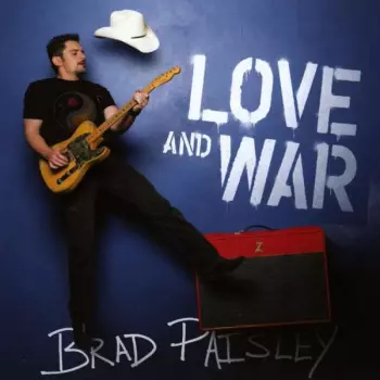 Brad Paisley: Love And War