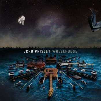 Brad Paisley: Wheelhouse