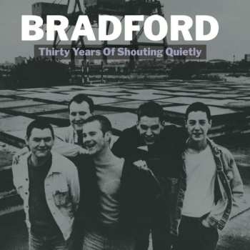 Album Bradford: Shouting Quietly