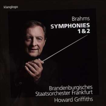Album Johannes Brahms: Symphonies 1 & 2