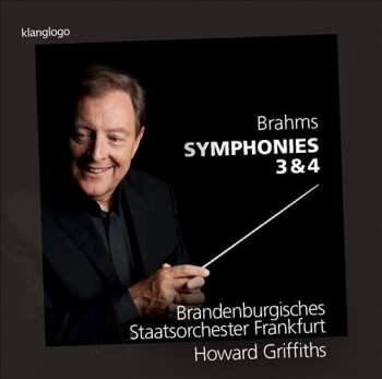 Album Johannes Brahms: Symphonies 3 & 4