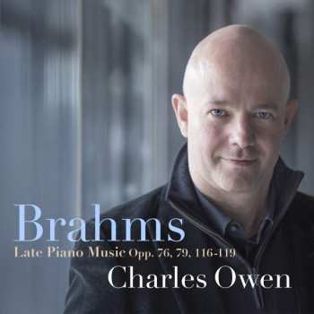 Album Johannes Brahms: Late Piano Music Opp. 76, 79, 116-119