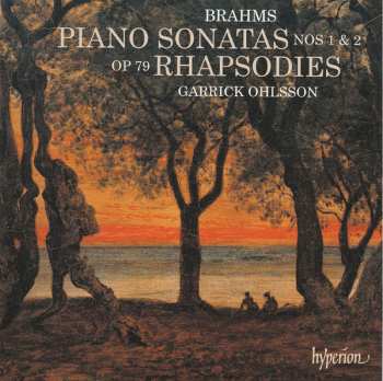 Album Johannes Brahms: Piano Sonatas Nos. 1 & 2 · Rhapsodies Op. 79