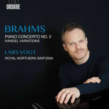 Johannes Brahms: Piano Concerto No. 2 / Handel Variations