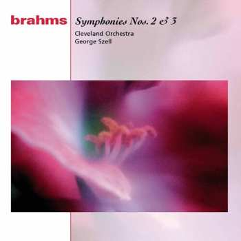 Album Johannes Brahms: Symphonies Nos. 2 & 3