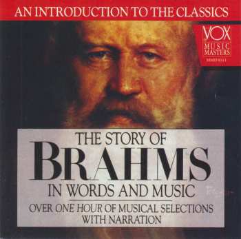 Album Johannes Brahms: The Story Of Brahms In Words And Music