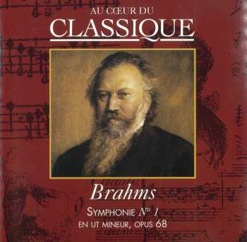 CD Johannes Brahms: Symphonie N°1 En Ut Mineur, Opus 68 468578