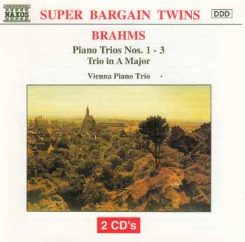 Album Johannes Brahms: Piano Trios Nos. 1-3 - Trio In A Major