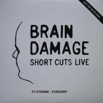 Album Brain Damage: Short Cuts Live