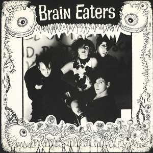 Album Brain Eaters: Brain Eaters
