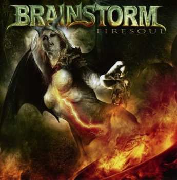 CD Brainstorm: Firesoul 12718