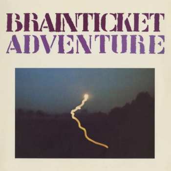 Album Brainticket: Adventure