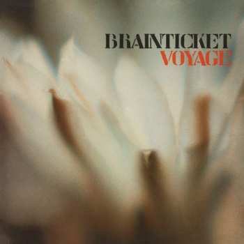 Album Brainticket: Voyage