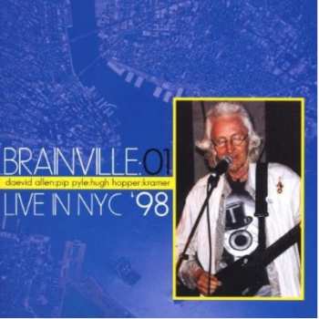 Album Brainville: Live In NYC '98
