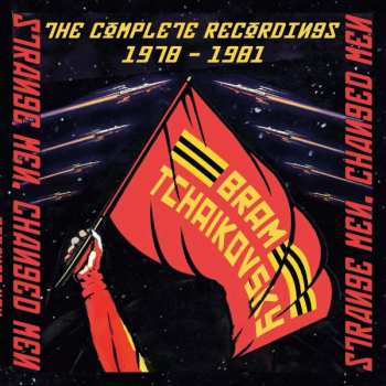 Bram Tchaikovsky: Strange Men, Changed Men: The Complete Recordings 1979-1981