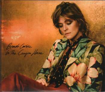 2CD Brandi Carlile: In These Silent Days (Deluxe Edition) In The Canyon Haze DLX 424082