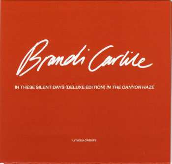 2CD Brandi Carlile: In These Silent Days (Deluxe Edition) In The Canyon Haze DLX 424082