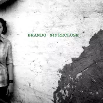 Brando: 943 Recluse