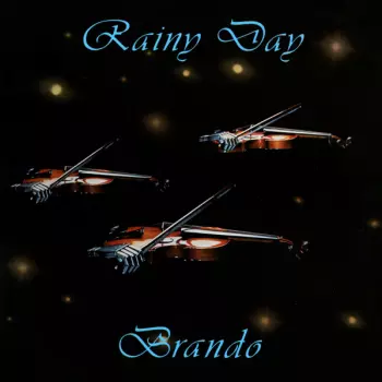 Brando: Rainy Day