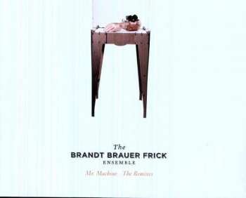 Album Brandt Brauer Frick: Mr. Machine - The Remixes