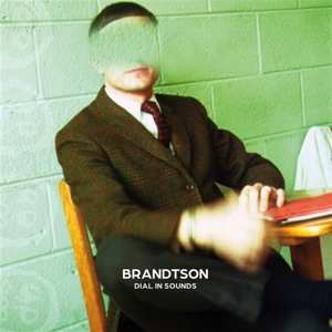 LP Brandtson: Dial In Sounds 508168