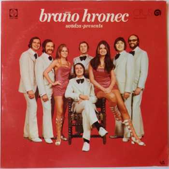 LP Braňo Hronec: Braňo Hronec Uvádza • Presents 362727