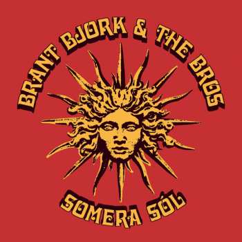 LP Brant Bjork And The Bros: Somera Sól CLR | LTD 489713
