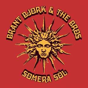 LP Brant Bjork And The Bros: Somera Sól 151077