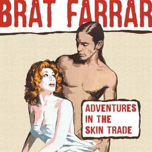 Album Brat Farrar: Adventures In The Skin Trade