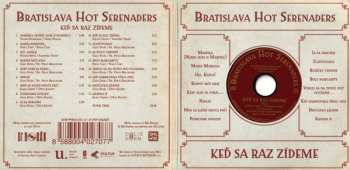 CD Bratislava Hot Serenaders: Keď Sa Raz Zídeme