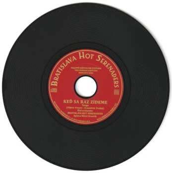 CD Bratislava Hot Serenaders: Keď Sa Raz Zídeme