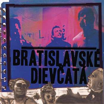 Album Bratislavské Dievčatá: Bratislavské Dievčatá