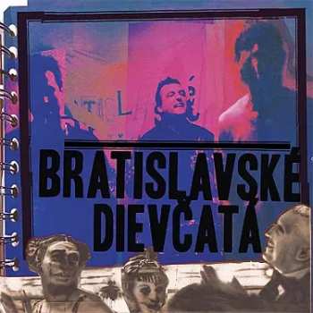 LP Bratislavské Dievčatá: Bratislavské Dievčatá 50584