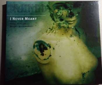 Album Brazenhead: I Never Meant